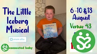 The Little Iceberg Musical   Video Review 4 – Child