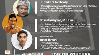 WEBINAR #36: JEJAK ISLAM, PROTES SOSIAL ULAMA & PETANI MELAWAN IMPERIALISME DI INDRAMAYU, JAWA BARAT