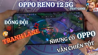 Test game Liên quân Mobile trên Oppo Reno 12 5G Dimensity 7300 Energy | Duy Tech