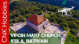 Virgin Mary Church - Jebla - Batroun - 4k drone footage | كنيسة السيدة, جبلا - البترون