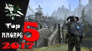 TOP 5 - MMORPG 2017