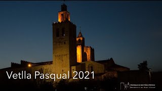 Vetlla Pasqual 2021