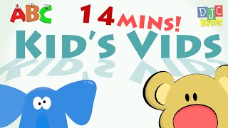 Kid's Vids Part I - 14 minutes!!