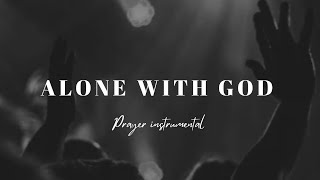 Time alone with God - soaking instrumental worship