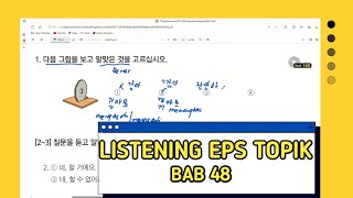 SOAL LISTENING EPS TOPIK BAB 48 KELAS BAHASA KOREA