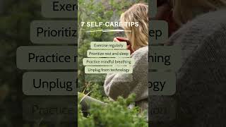 7 Self-Care Tips for Mental Health #selfcare #mentalhealthmatters