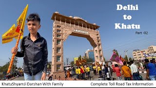 हारे का सहारा | Road Trip Delhi to Khatushyam Ji in Wagonr CNG | Sikar Rajasthan | Part -02