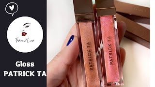 Le nouveau Gloss 💄 Patrick Ta Beauty Major Glow Lip Shine🔥