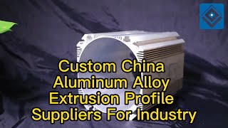 Custom China Aluminum Alloy Extrusion Profile