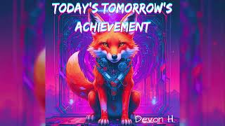 Devon - Today's Tomorrow's Achievement