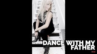 DANCE WITH MY FATHER - Luther Van Dross (Female Cover)