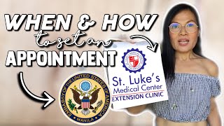 When & How to Set an Appointment at St. Luke's Extension Clinic (SLEC) & US Embassy (Manila, PH)