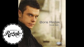 Boris Režak - Ne piši mi... (Audio)