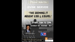 Topic: "The Seemingly Absent God & Gospel" - Pastor Zeny Vidacak