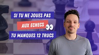 12 raisons pour lesquelles tu dois jouer aux échecs