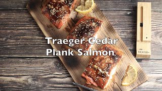 Traeger Cedar Plank Salmon - cooked on a Traeger Pro 780 Grill