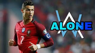 Cristiano Ronaldo⚫ALONE⚫ft. Alan Walker HD