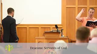 Deacons: Servants of God