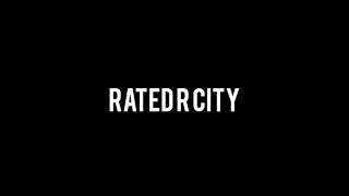 RATED R CITY