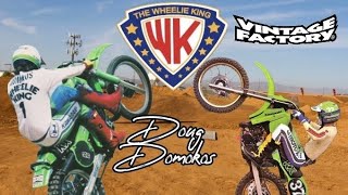 The Wheelie King Doug Domokos