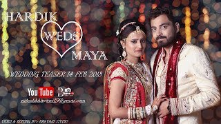 | Hardik weds Maya | Cinematic Wedding Teaser | 2018 | Bhavani Studio Bharuch |