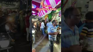 Choudhury Bazar || Dussehra Cuttack ||