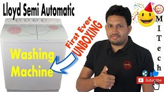 First Ever Unboxing of Washing Machine🔥⚡|Lloyd LWMS82G 8.2KG Semi Automatic|Instructions,Do & Don'ts