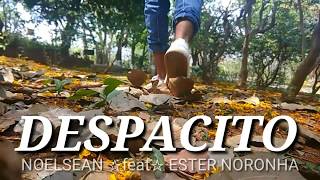 DESPACITO LUIS FONSI Telugu Song by
NOELSEAN ☆feat☆ ESTER NORONHA Dance Cover by Shekhar Mj