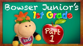 SML reupload Bowser Junior's 1st Grade Part 1