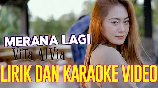 VITA ALVIA MERANA LAGI LIRIK DAN KARAOKE VIDEO | DJ REMIX DANGDUT LAWAS TERBARU