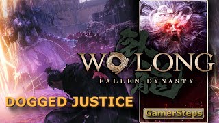 Wo Long - Dogged Justice | Trophy Guide