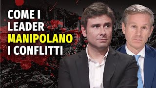 Le guerre di potere: come i leader manipolano i conflitti per il controllo. Il commento di Orsini