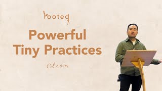 Powerful Tiny Practices (Jan 14, 2023)