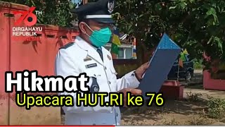 HUT RI k2 76 dimasa Pandemi tetapHIKMAT