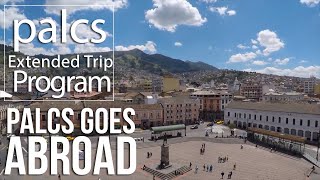 PALCS Extended Trip Program - Going Abroad