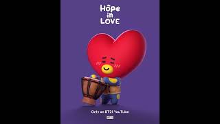 'Hope in Love' starring BT21, Coming Soon! ✨