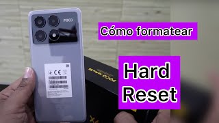 POCO X6 PRO  [ como formatear ] HARD RESET