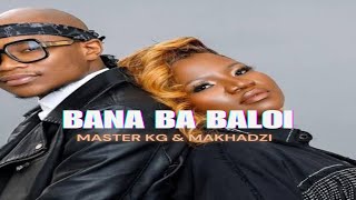 Free Amapiano Type Beat|| Master KG & Makhadzi - Bana Ba Baloi