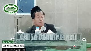 [Live] Ust. Ahmad Mujib Zain - Tafsir Tematik (5 Nov '23)