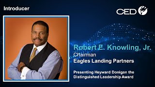 2022 CED Distinguished Leadership Awards: Robert E. Knowling, Jr