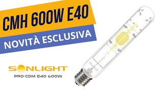 💡Nuova Lampada Indoor Growing Sonlight CMH 600W E40