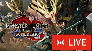 Let's go hunt some monsters! Rusty hunter is back | Monster Hunter Rise Sunbreak