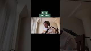 Loop in E major