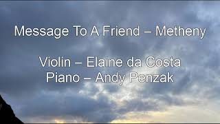 Message To A Friend - Metheny