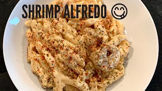 Homemade Shrimp Alfredo Using Penne Less then 30 Minute Meal