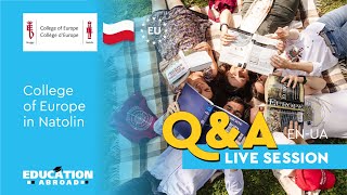 College of Europe in Natolin - Study in Poland| Programs, Admission, Scholarships | Q&A