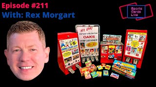 The Mind of a Sealed Wax Collector | Rex Morgart | SCL 211