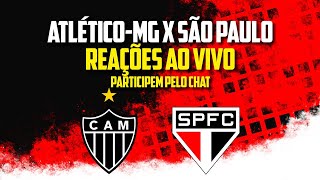 Atlético-MG X São Paulo - rodada 16 - Brasileirão - Reagindo ao vivo