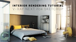 Interior rendering Tutorial _ V-ray NEXT for SKETCHUP