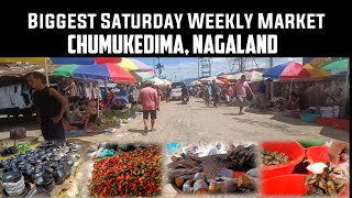 CHUMUKEDIMA, NAGALAND | One of the Biggest Saturday weekly Market |